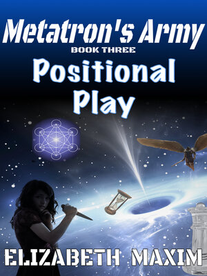 cover image of Positional Play (Metatron's Army, Book 3)